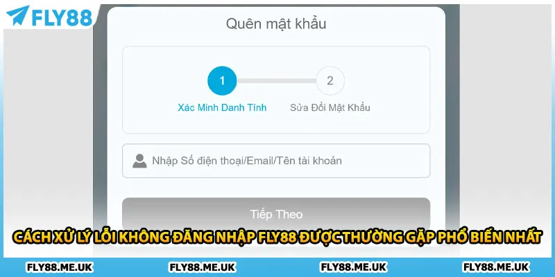 Cách xử lý lỗi không đăng nhập FLY88 được thường gặp phổ biến nhất