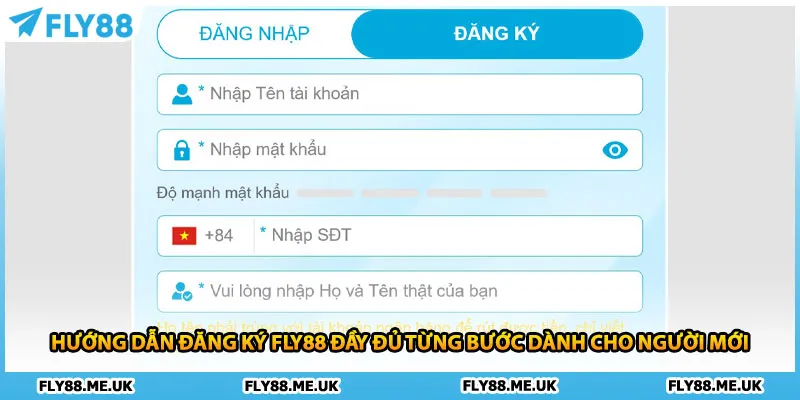 Hướng dẫn đăng ký FLY88 đầy đủ từng bước dành cho người mới