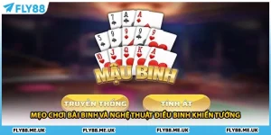 Mẹo Chơi Bài Binh Và Nghệ Thuật Điều Binh Khiển Tướng